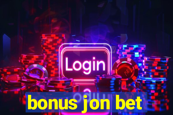 bonus jon bet